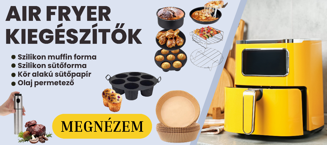 Air fryer kiegészítők
