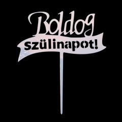 Sziluett tortadekoráció - Boldog szülinapot – Tükör